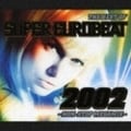 THE BEST OF SUPER EUROBEAT 2002 - NON-STOP MEGAMIX - (2枚組 ディスク2)