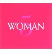 WOMAN 5 (2枚組 ディスク1)
