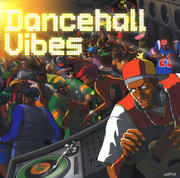 DANCEHALL VIBES