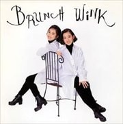BRUNCH〜咲き誇れ愛しさよ