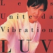 LUV(レッツ・ユナイト・ダ・ヴァイブレーション)