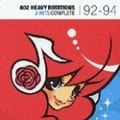 802 HEAVY ROTATIONS J-HITS COMPLETE'92〜'94 (2枚組 ディスク1)