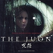 「THE JUON/呪怨」オリジナル・サウンドトラック