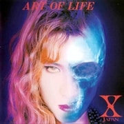 X JAPAN/アート・オブ・ライフ