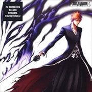 BLEACH ORIGINAL SOUNDTRACK 2