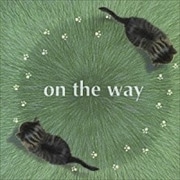 on the way