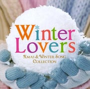 Winter Lovers -X'mas,Winter Song Collection-