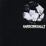 HARDCORE BALL 7