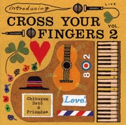 INTRODUCING CROSS YOUR FINGERS 2
