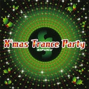 X'mas TRANCE PARTY