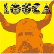 LOUCA DJ mixed by AKAKAGE