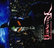 ULTRA SEVEN X オリジナル・サウンドトラック