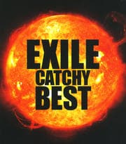 EXILE CATCHY BEST