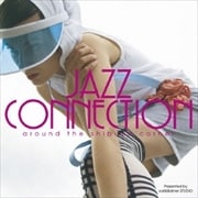 JAZZ CONNECTION 〜around the Shibuya corner〜 presented by cafe&diner STUDIO