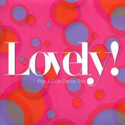 ラブリィ! POP & CUTE DANCE TRAX