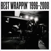 BEST WRAPPIN' 1996-2008 (2枚組 ディスク2) -セツナ盤-