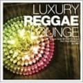 LUXURY REGGAE LOUNGE