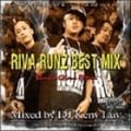 RIVA RUNZ BEST MIX-Broken Glass Edition-