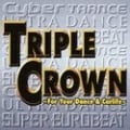 トリプル・クラウン〜フォー・ユア・ダンス&カーライフ〜