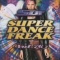 スーパー・ダンス・フリーク Vol.76