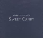 BLENDA meets R&B SWEET CANDY
