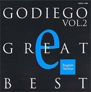 GODIEGO GREAT BEST 2〜English Version