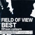 FIELD OF VIEW BEST fifteen colours