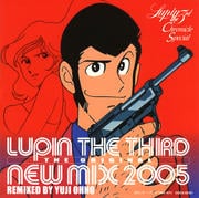LUPIN THE THIRD THE ORIGINAL-NEW MIX 2005-ルパン三世クロニクル SPECIAL