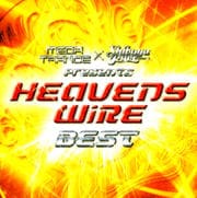 HEAVENS WIRE BEST