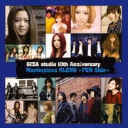GIZA studio 10th Anniversary Masterpiece BLEND〜FUN Side〜