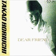 DEAR FRIEND/BEST SONGS