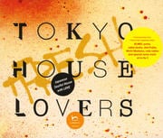 TOKYO HOUSE LOVERS+FRESH