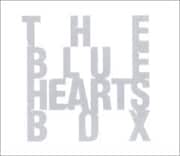 THE BLUE HEARTS BOX (3枚組 ディスク1) THE BLUE HEARTS