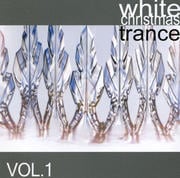 WHITE CHRISTMAS TRANCE vol.1
