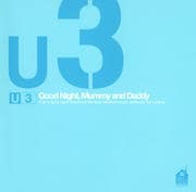 U3 パパ・ママと聴く子守唄集。