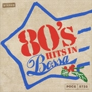 80'S HITS IN BOSSA