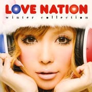 Love Nation〜winter collection〜