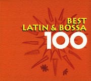 ベスト・ラテン&ボッサ100 (6枚組 ディスク1)
