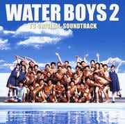 WATER BOYS 2 TV ORIGINAL SOUNDTRACK
