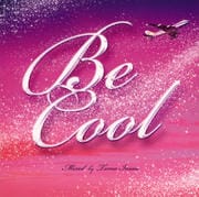 Be Cool