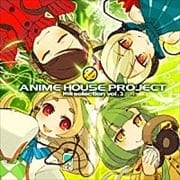 ANIME HOUSE PROJECT-selection Vol.3