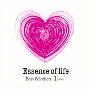Essence of life Best Selection “1 (ONE)” (2枚組 ディスク1)