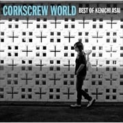 CORKSCREW WORLD -Best of Kenichi Asai-