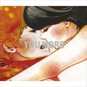 YOU MORE
