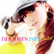 DJ KAORI'S JMIX Classics