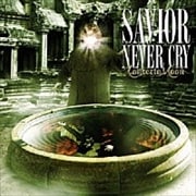 SAVIOR NEVER CRY