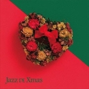 決定盤!! ジャズDEクリスマス