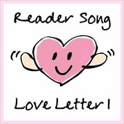 Reader SongLove Letter1