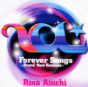Forever Songs 〜Brand New Remixes〜