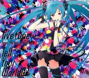 Tell Your World EP